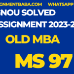 MS 97 solved assignment 2023-24