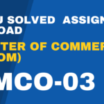 MCO 03 solved assignment Ignou Master of Commerce (MCOM) 2023-24