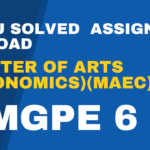 MWG 011 solved assignment MA Economics (MAEC) 2023-24