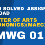 MEC 101 solved assignment MA Economics (MAEC) 2023-24